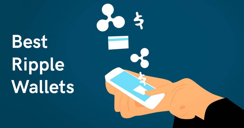 7 Best Ripple (XRP) Wallets to Use Today Crypto Pro